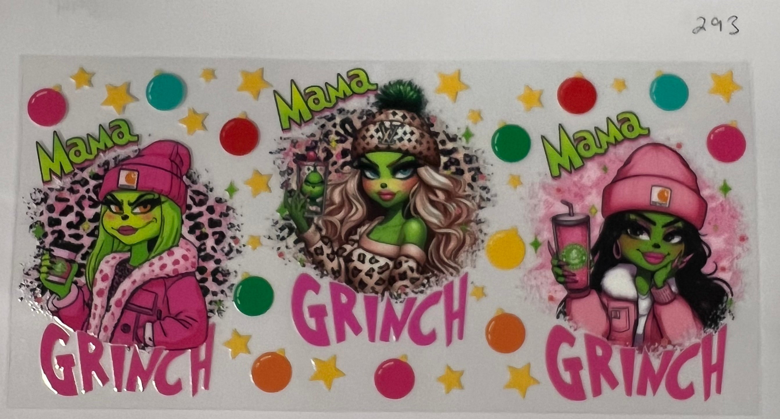 #293 Grinch Mama