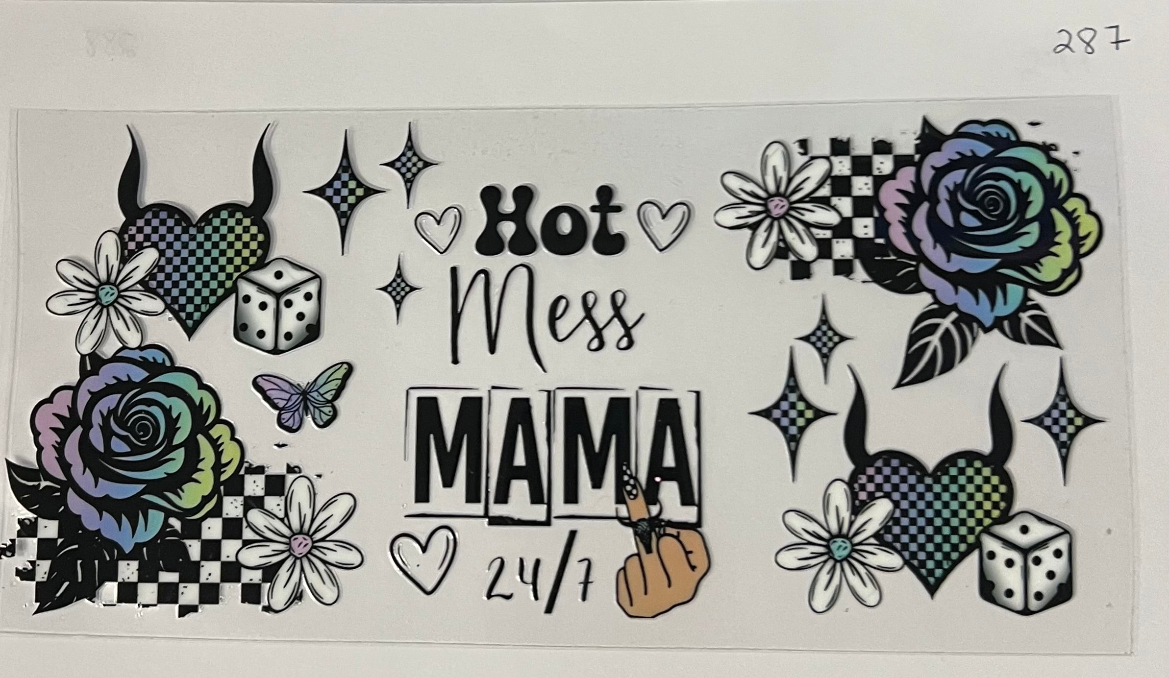 #287 Hot Mess Mama 24/7