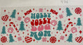 #474 Holly Jolly Dog Mom