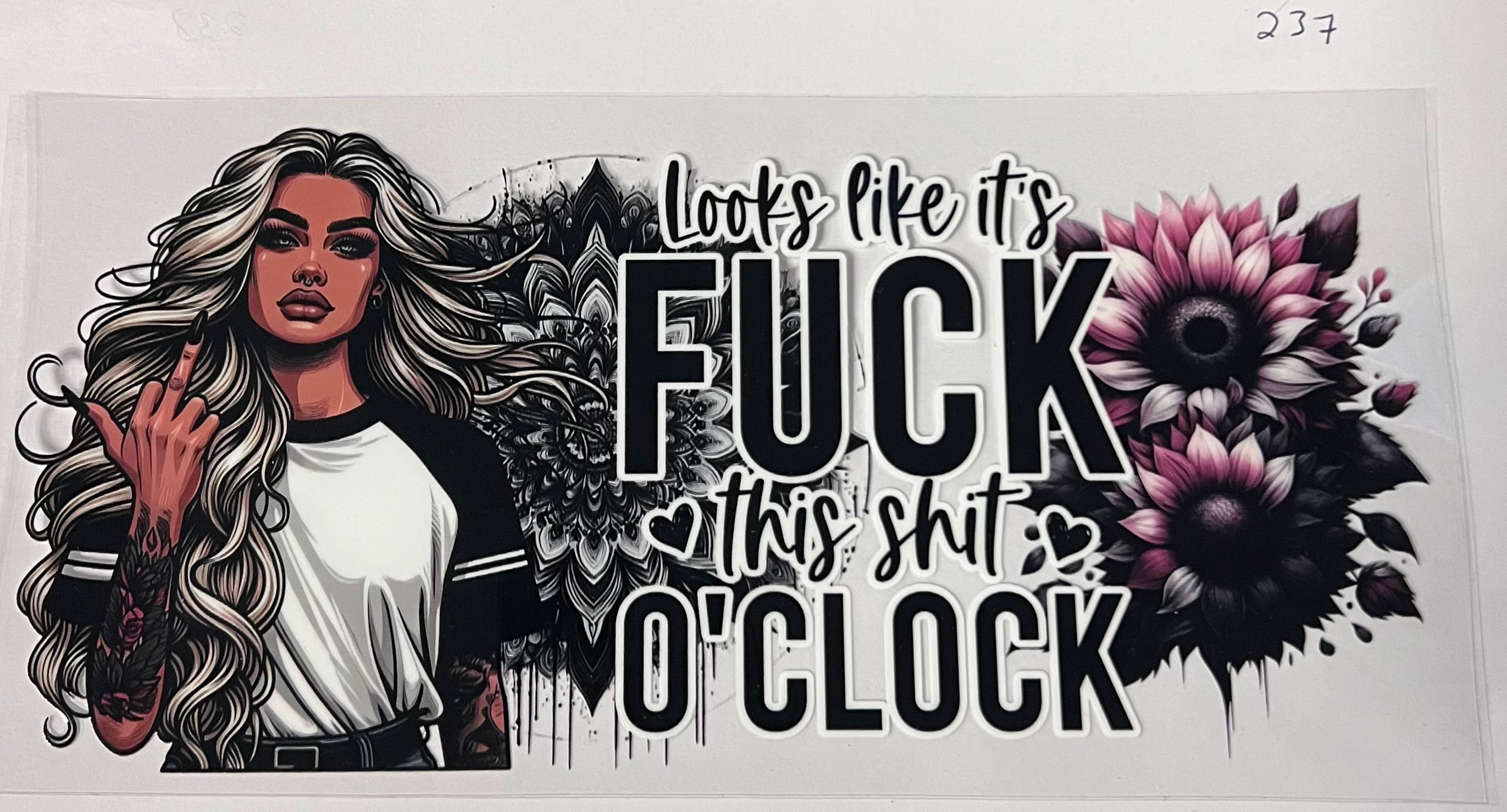 #237 F*** that S*** o’clock