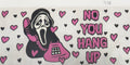 #438 Ghostface no you hang up pink hearts