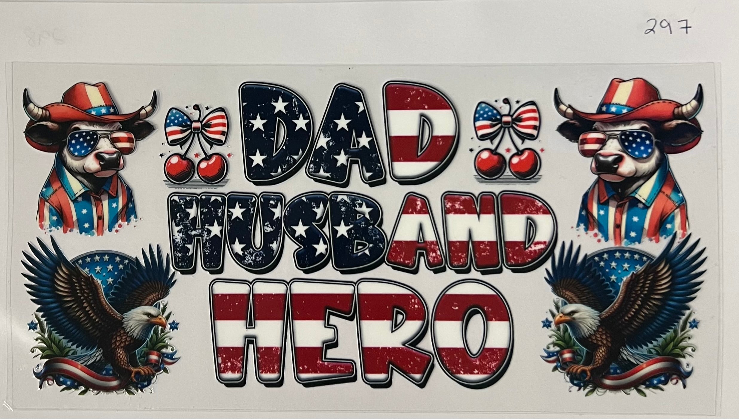 #297 Dad Husband Hero