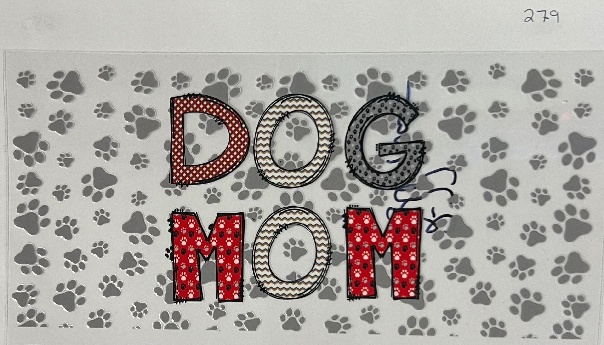 #279 Dog Mom