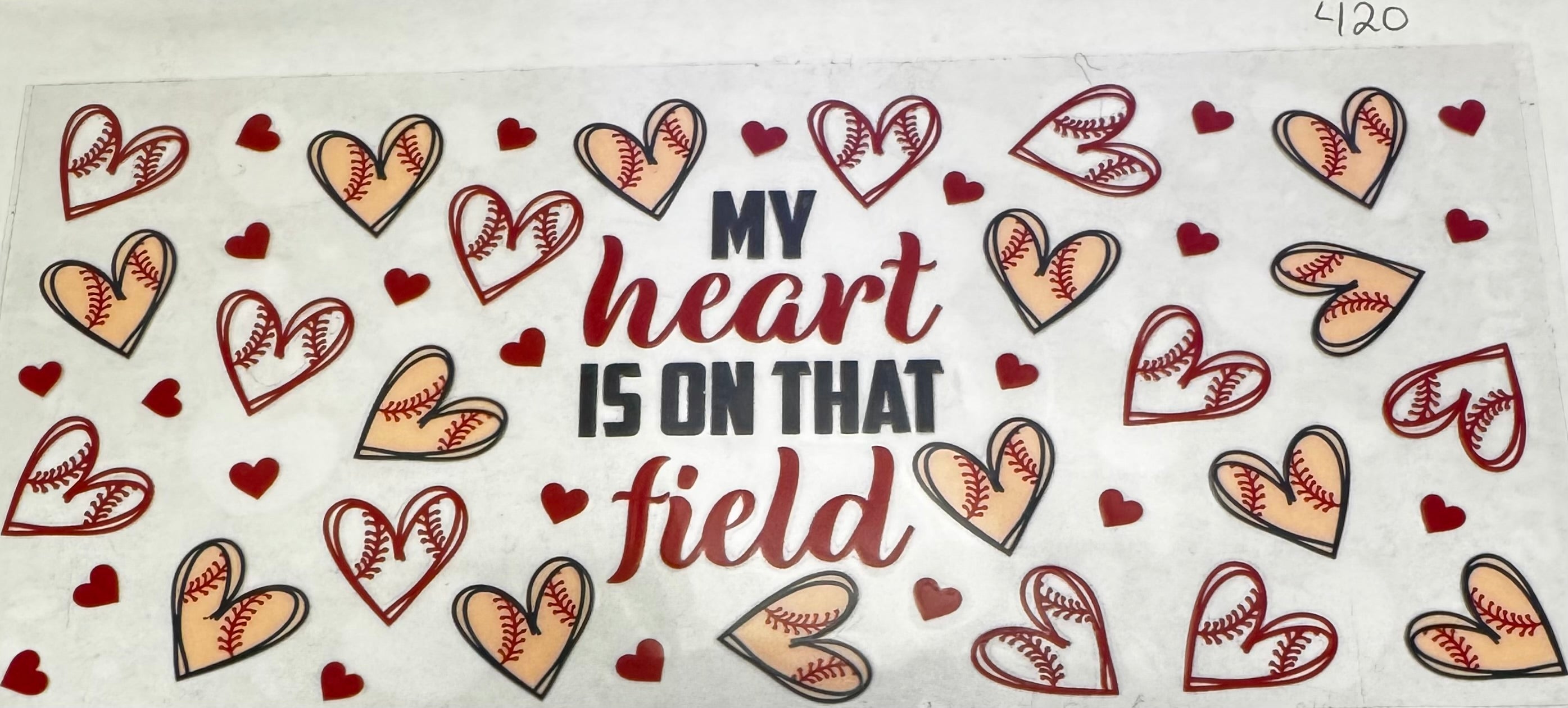 #420 My heart is on that field baseball themed