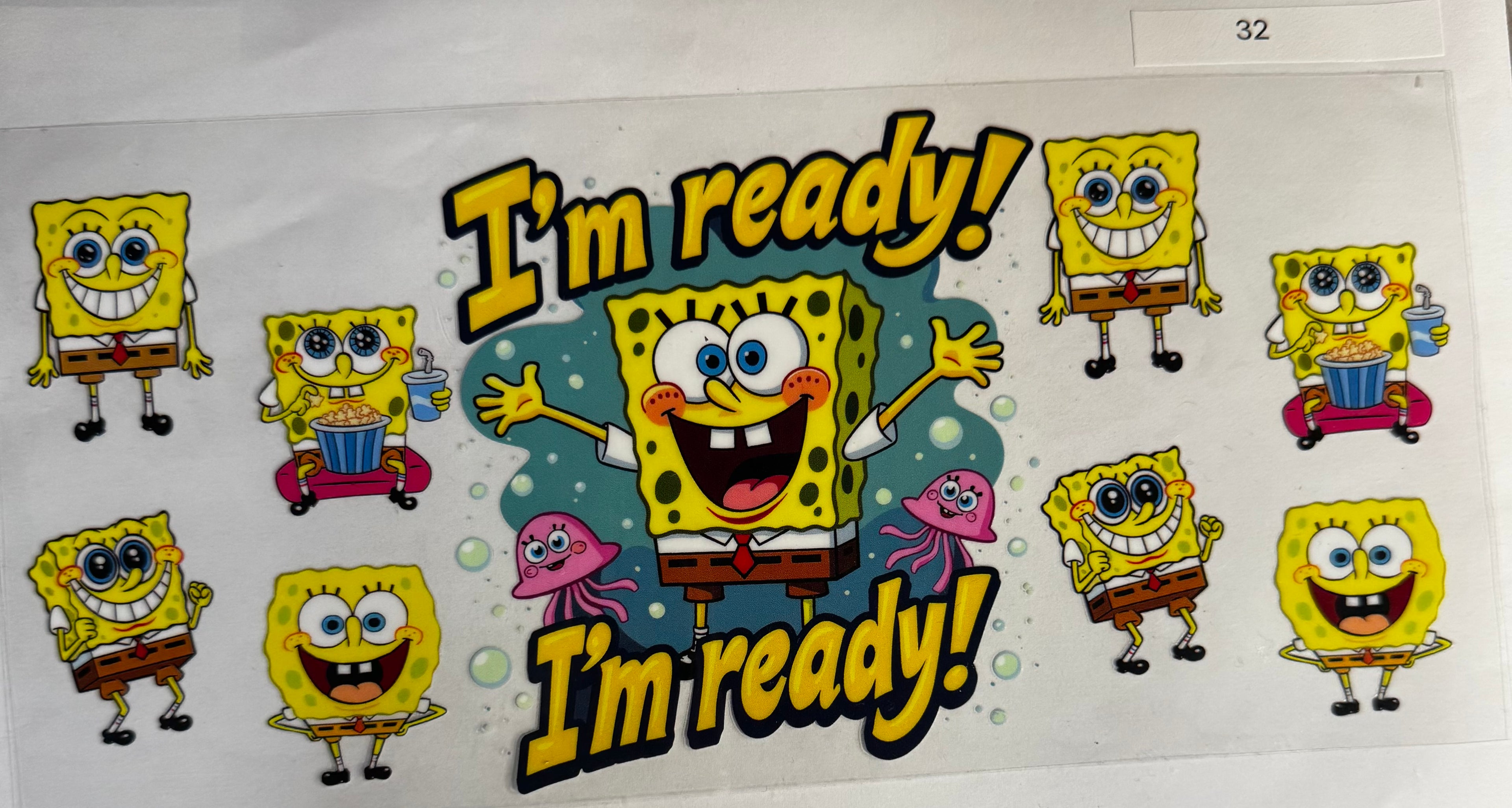 #32 SpongeBob I’m ready