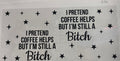 #236 Coffee B****