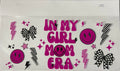 #285 Girl Mom Era