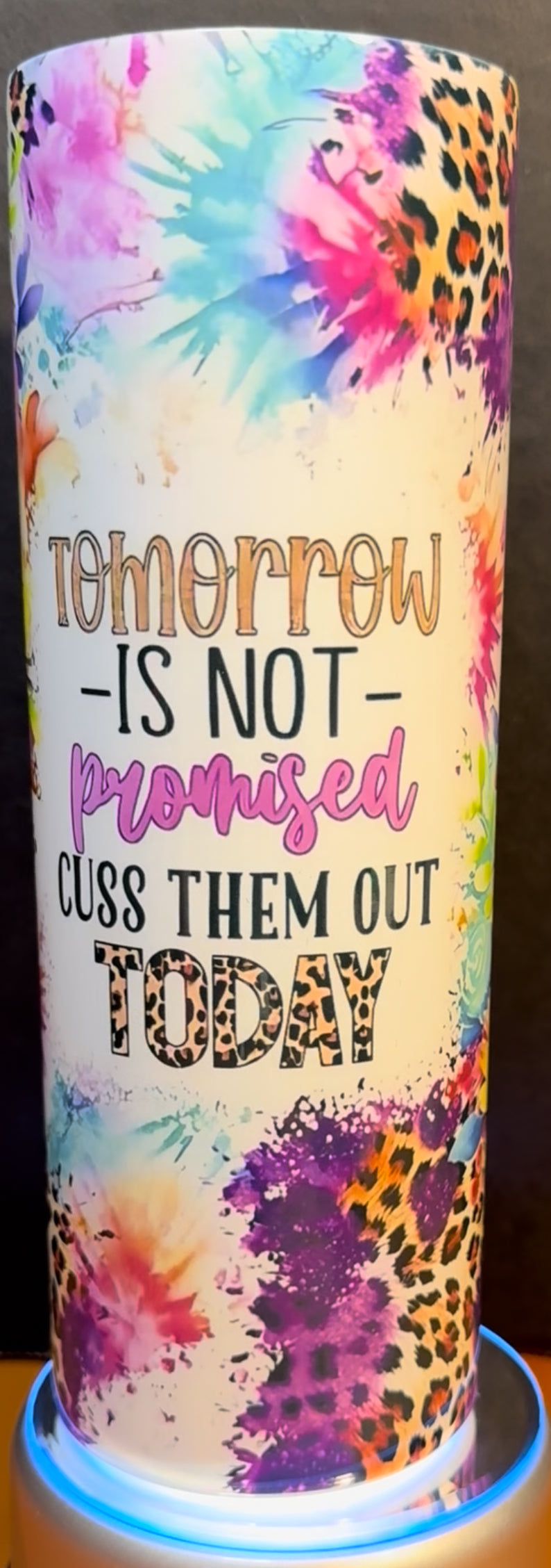Tomorrow Is Not Promised