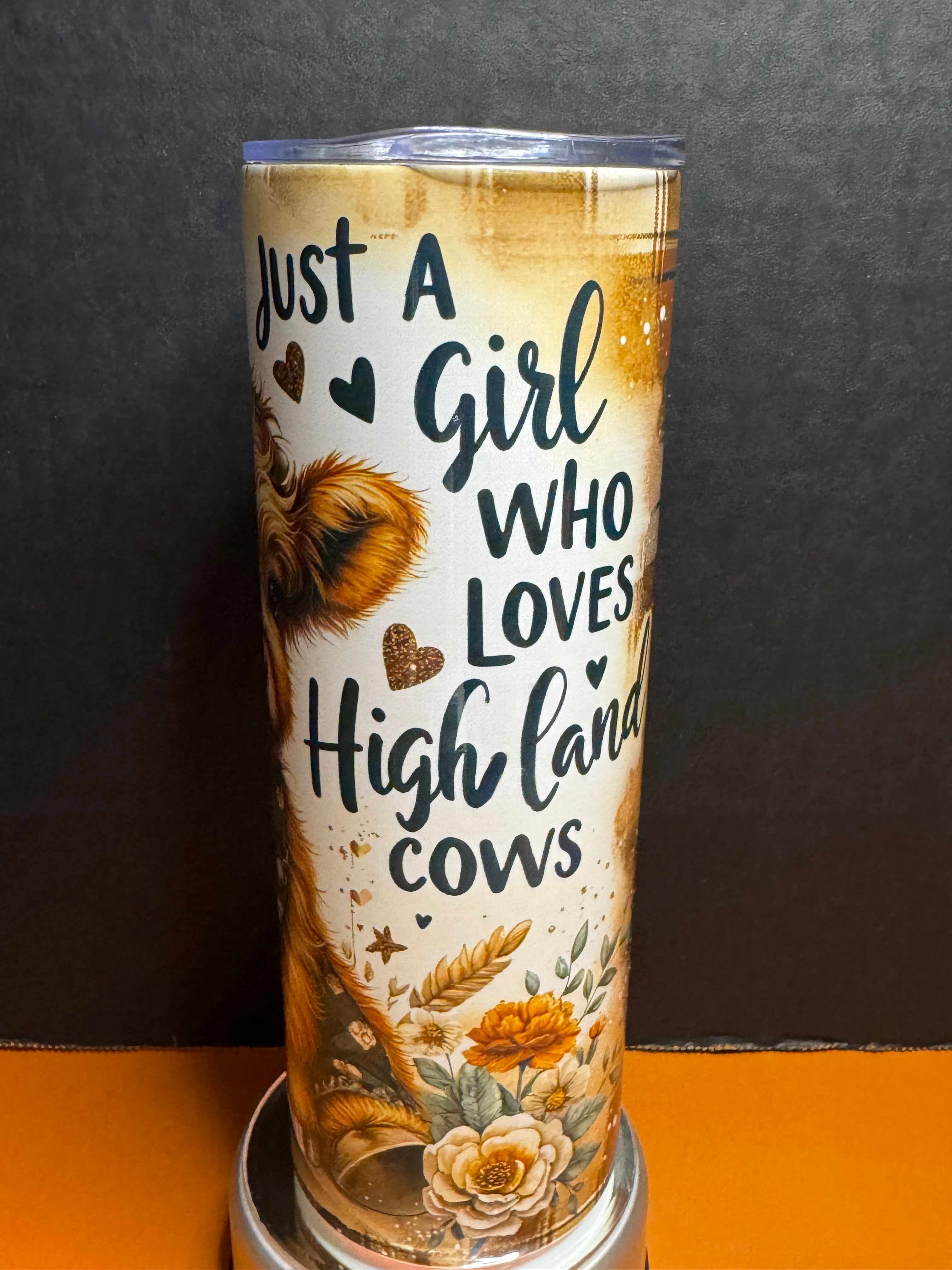 Just A Girl Who Loves Highland Cows